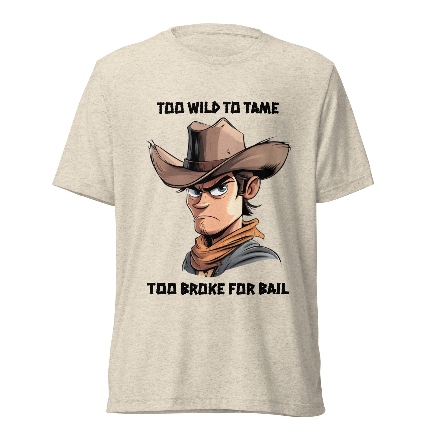 Cowboy Wild & Broke Short Sleeve T-shirt - Ruppy's Creations