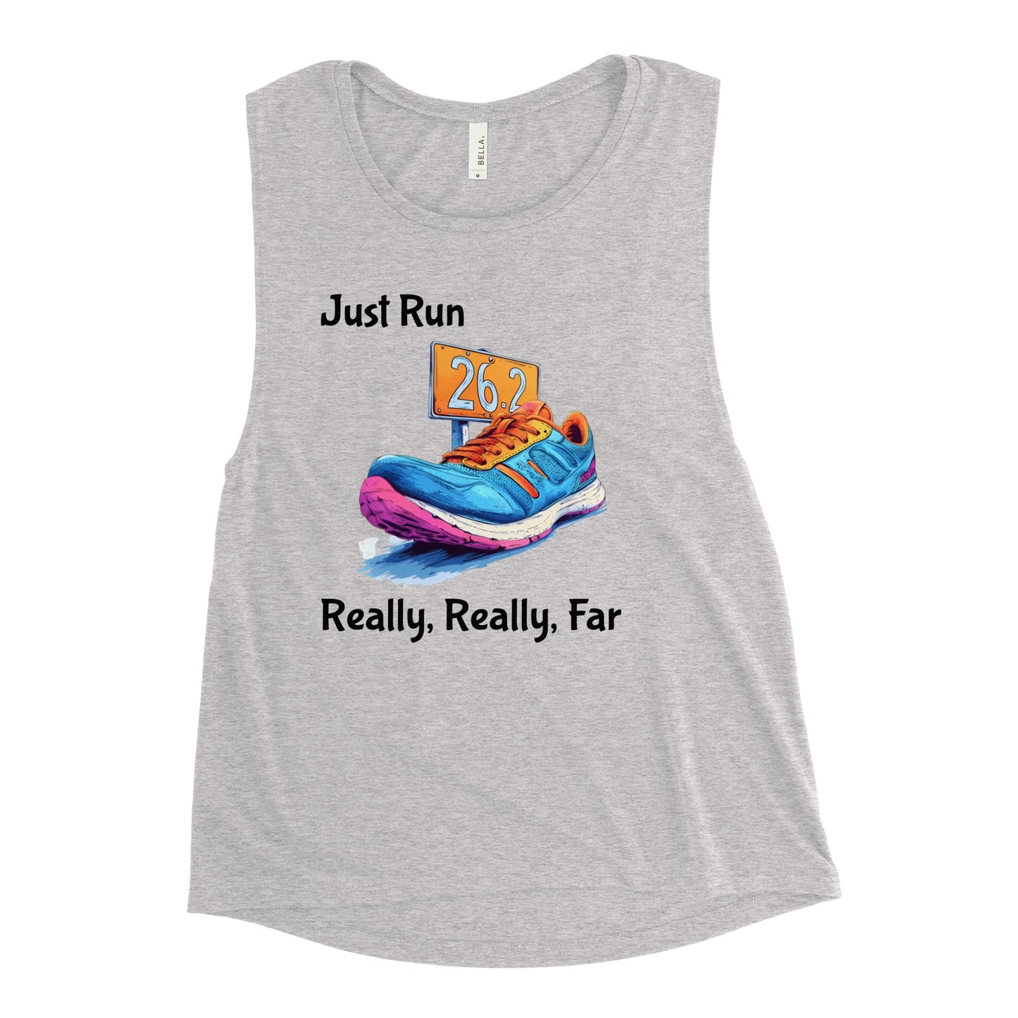Just Run Ladies’ Muscle Tank - Ruppy's Creations