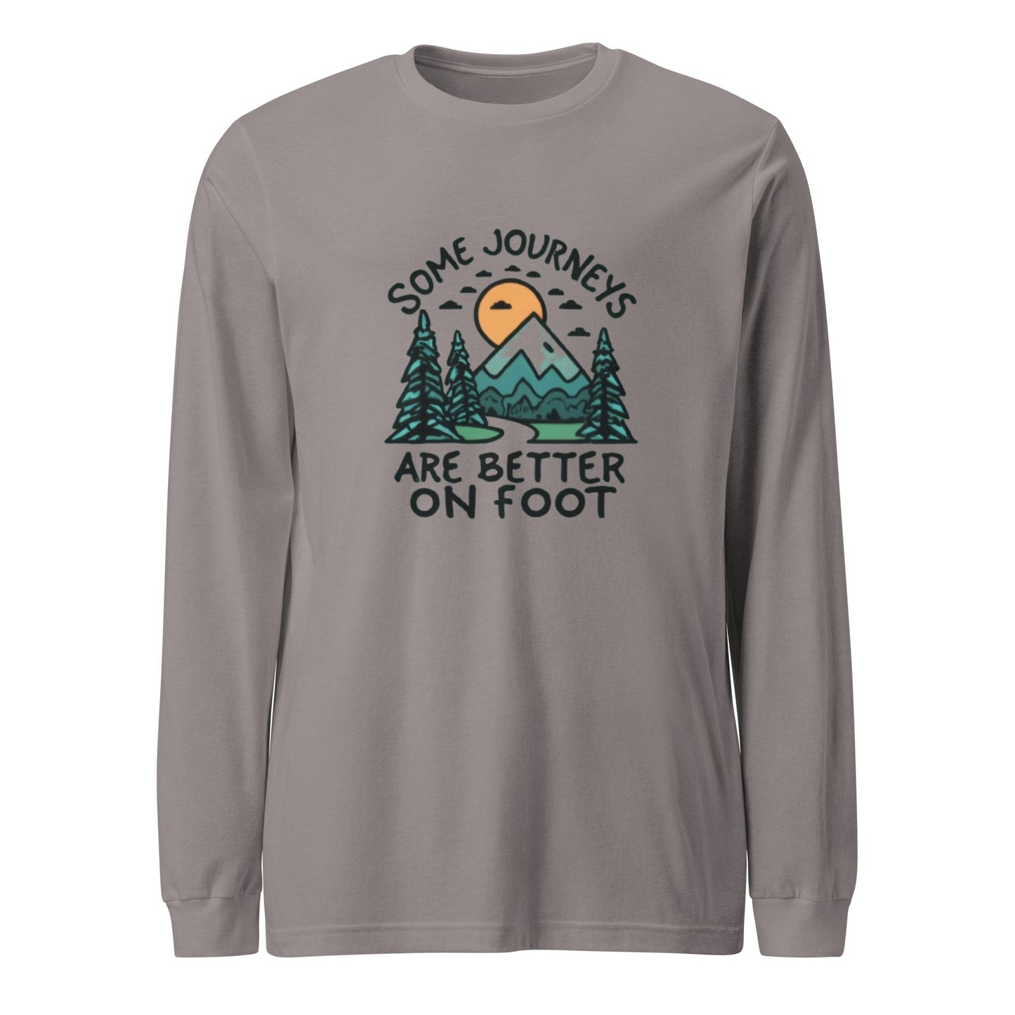 Some Journeys are Better on Foot Unisex Long Sleeve Tee - Ruppy's Creations