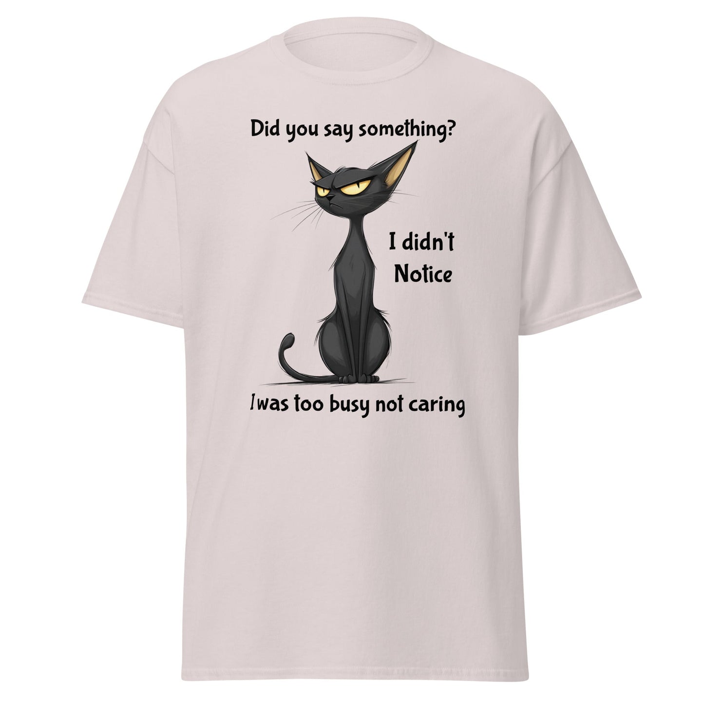 Too Busy Not Caring – Siamese Sass Edition Unisex T-shirt - Ruppy's Creations