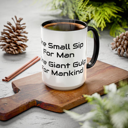 Apollo - Brew: One Small Sip for Man 15oz Coffee Mug - Ruppy's Creations