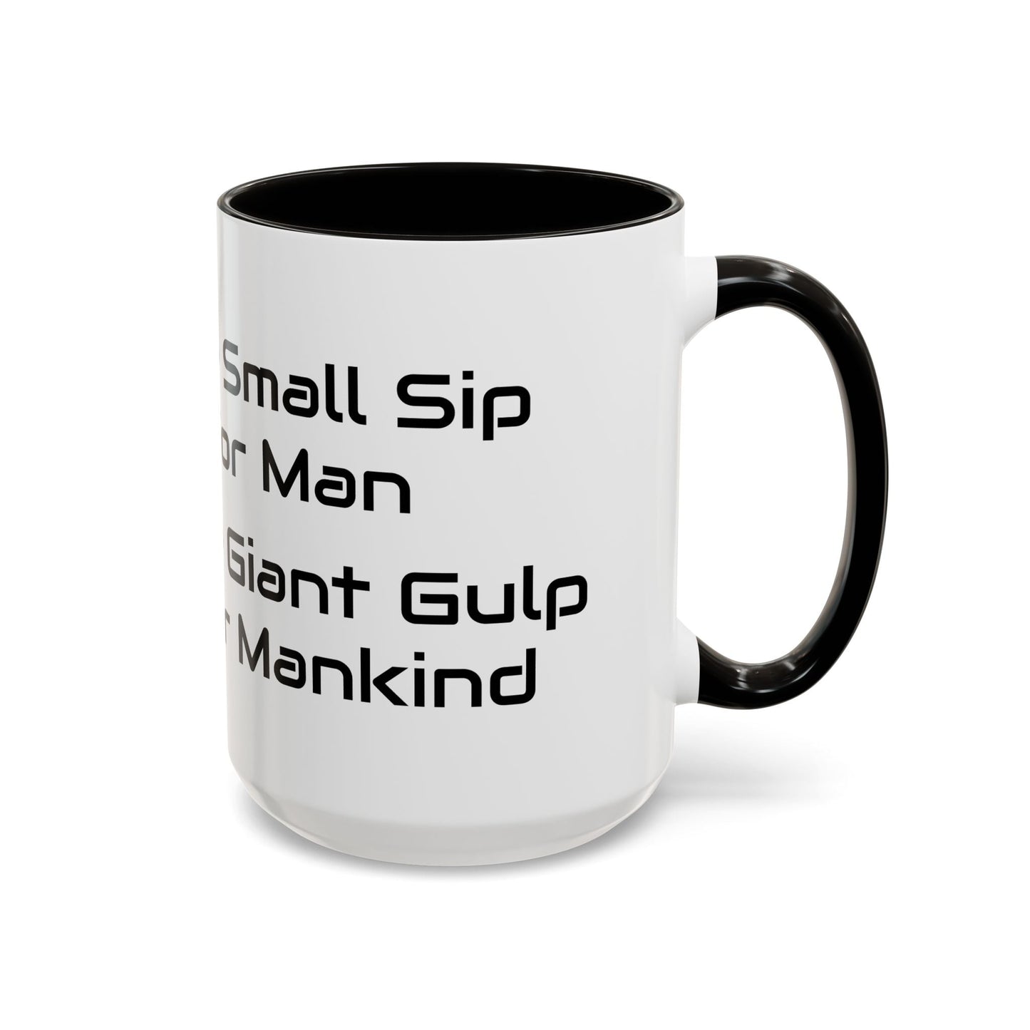 Apollo - Brew: One Small Sip for Man 15oz Coffee Mug - Ruppy's Creations