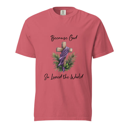 Easter Because God Heavyweight T-shirt - Ruppy's Creations