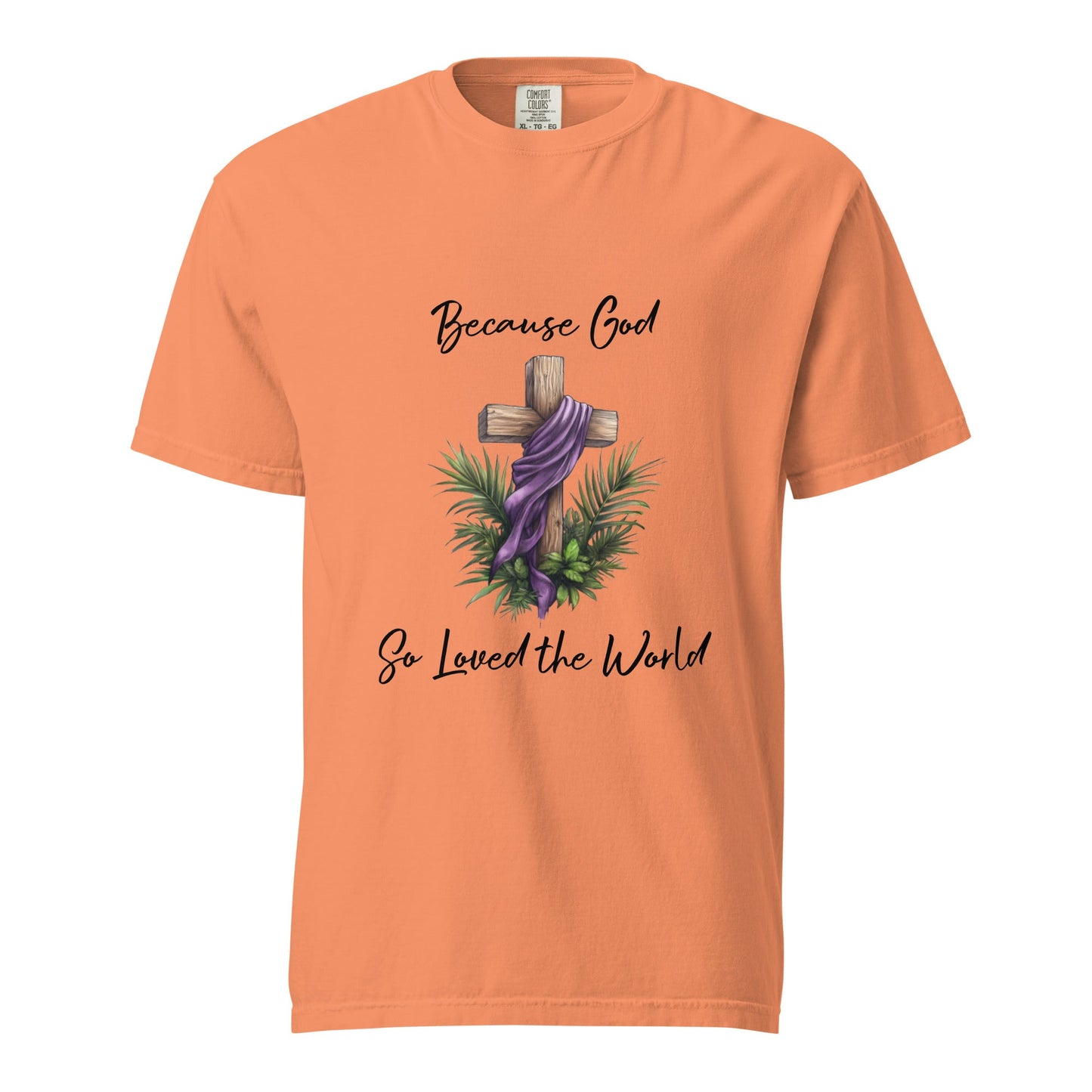 Easter Because God Heavyweight T-shirt - Ruppy's Creations