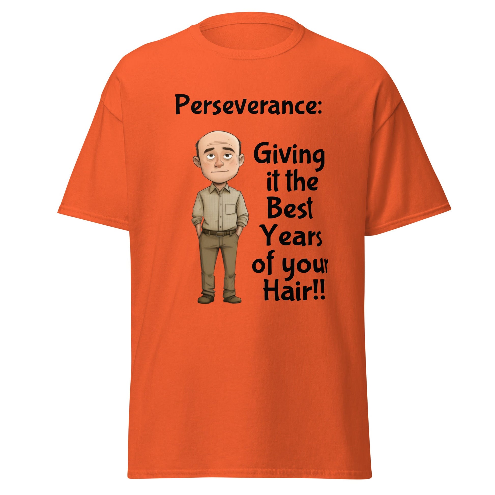 Funny Perseverance Men's Classic Tee - Ruppy's Creations