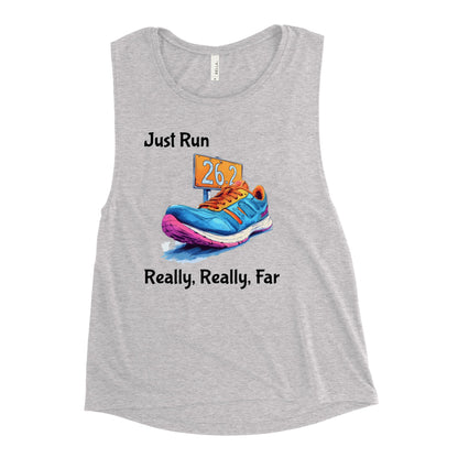 Just Run Ladies’ Muscle Tank - Ruppy's Creations