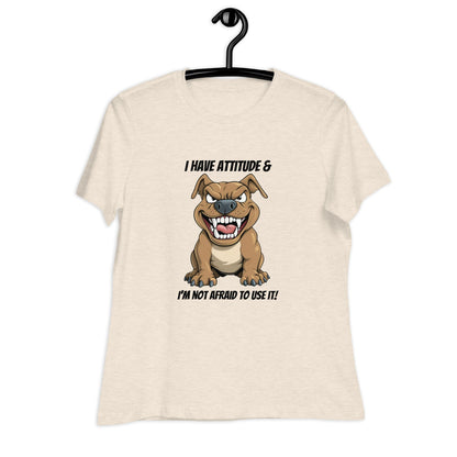 Pit Bull Attitude Women's Relaxed T-Shirt - Ruppy's Creations