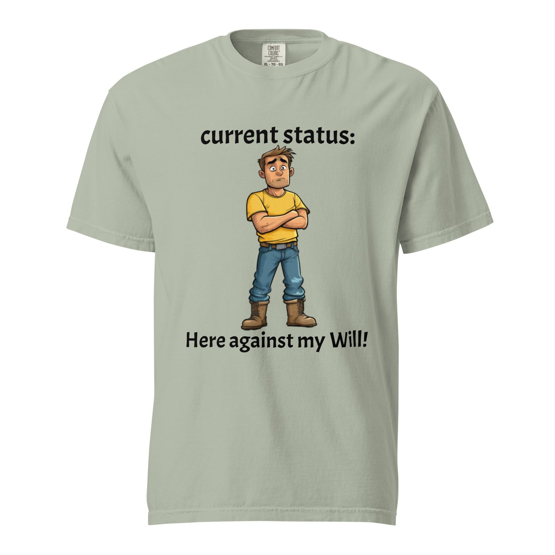 Reluctantly Here Men's Heavyweight T-shirt - Ruppy's Creations